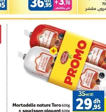 Mortadelle nature Toro mmssminmmmne nel mre moe